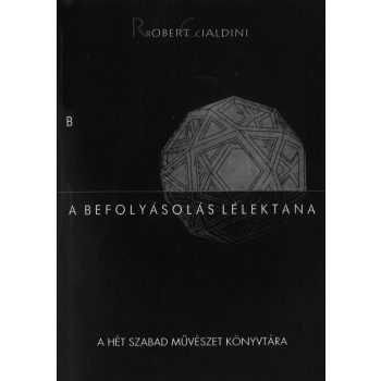 A befolyásolás lélektana