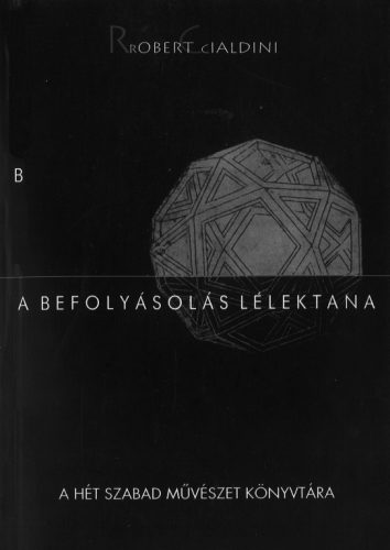 A befolyásolás lélektana