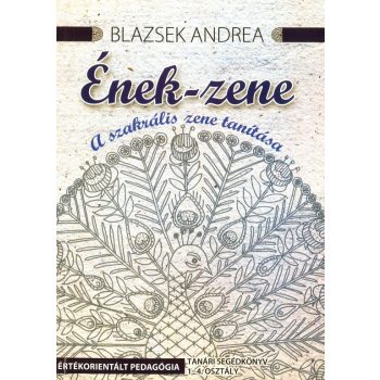 Ének-zene a szakrális zene tanítása 1-4 oszt.