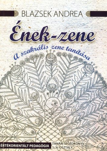 Ének-zene a szakrális zene tanítása 1-4 oszt.