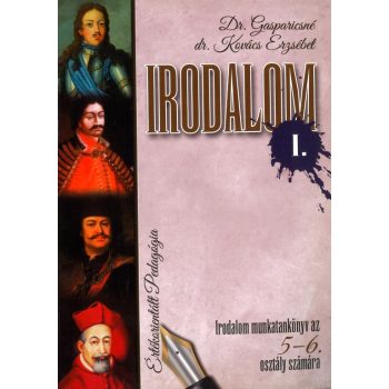 Irodalom I. 5-6 oszt. Értékorientált pedagógia