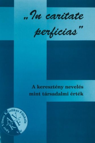 A keresztény nevelés mint társadalmi érték