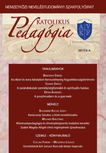 Katolikus Pedagógia Folyóirat 2017. 2. lapszám
