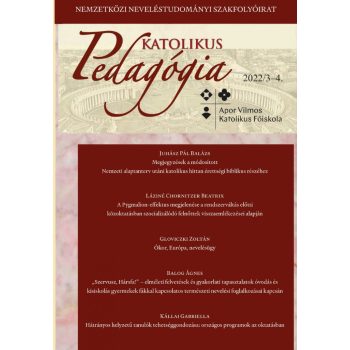 Katolikus Pedagógia Folyóirat 2022. 2. lapszám