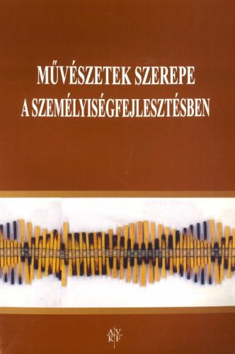 Művészetek szerepe a személyiségfejlesztésben