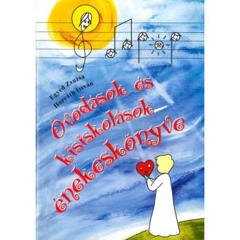 Óvodások és kisiskolások énekeskönyve